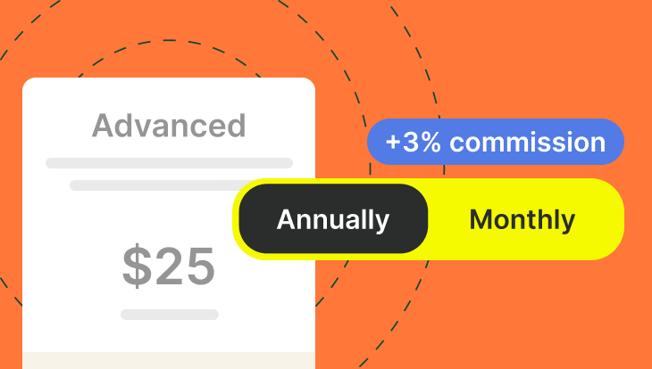commission on monthly subscriptions, orange background with annual vs. monthly sign up image