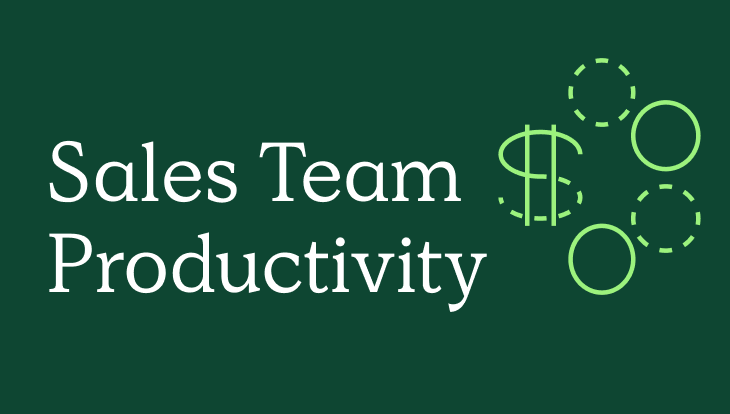 sales team productivity - green background with white lettering and image of money
