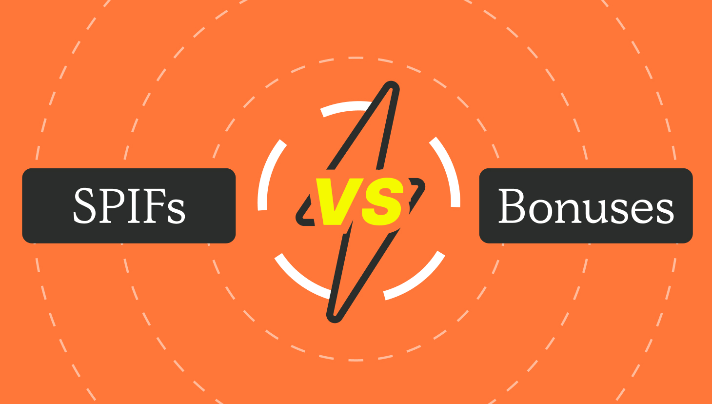 spifs vs bonuses