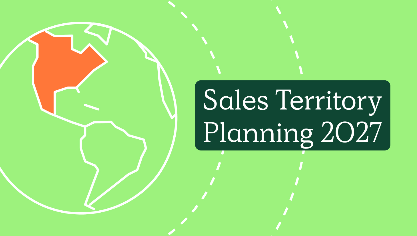sales territory planning, image of globe outline with north america highlighted in orange