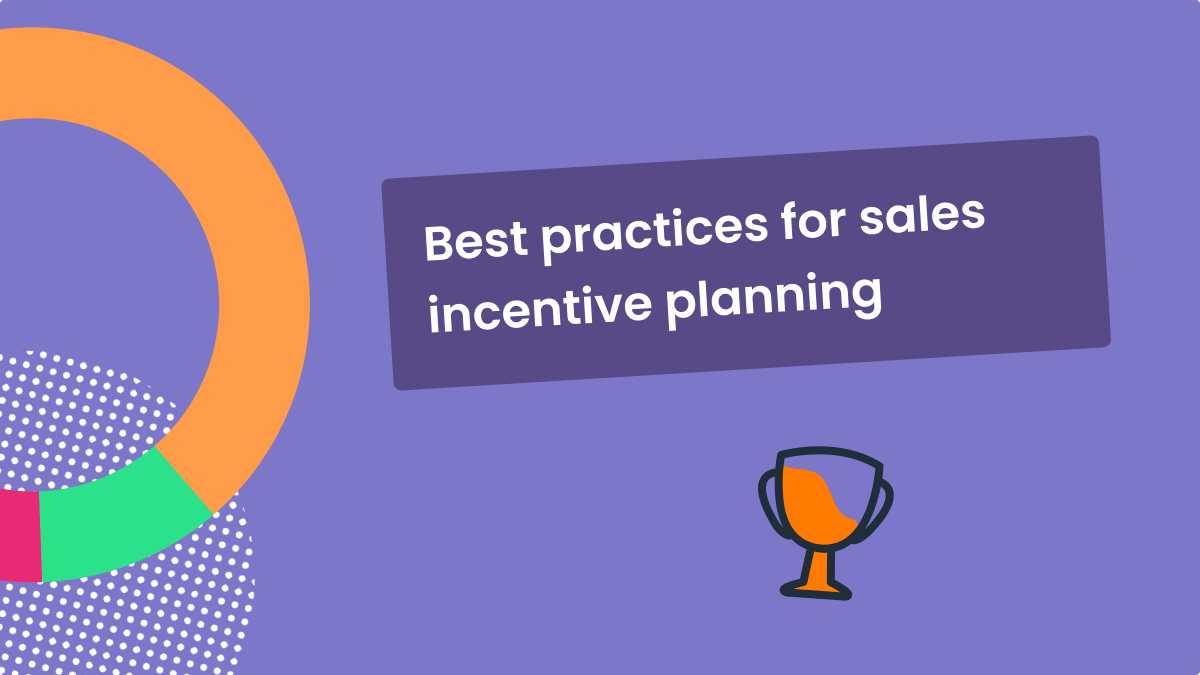 best practices for sales incentive planning