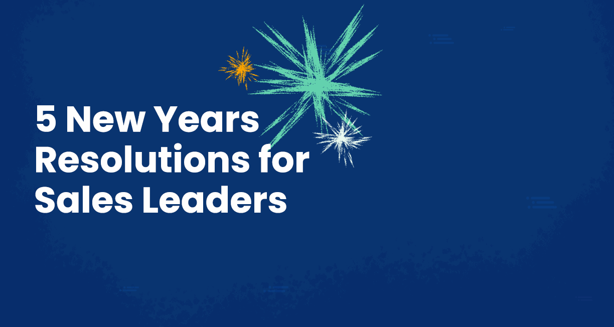 NYE resolutions for sales leaders