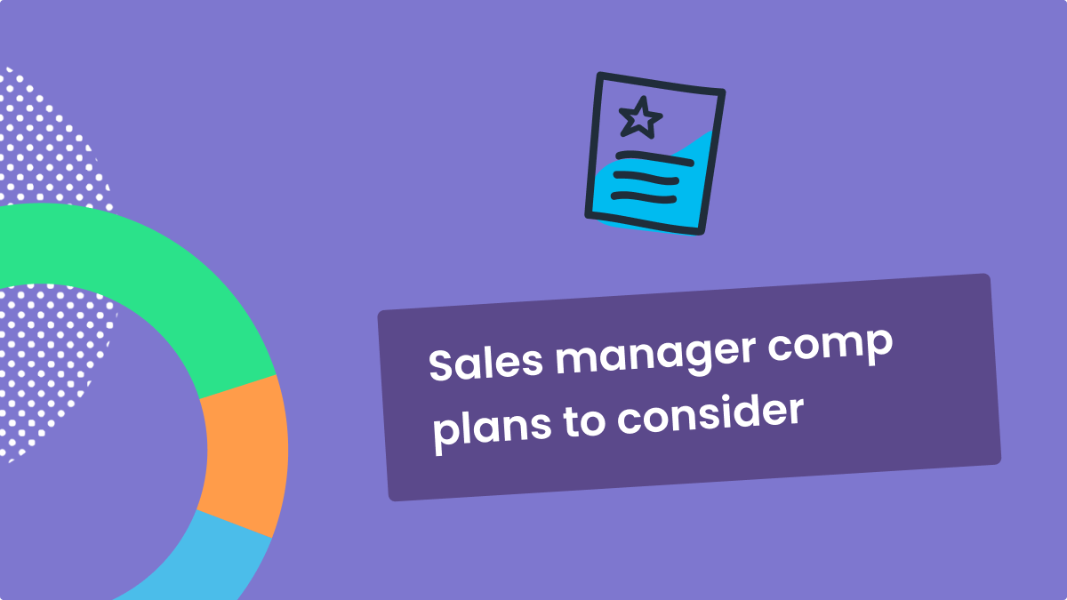 Sales manager compensation plans QuotaPath
