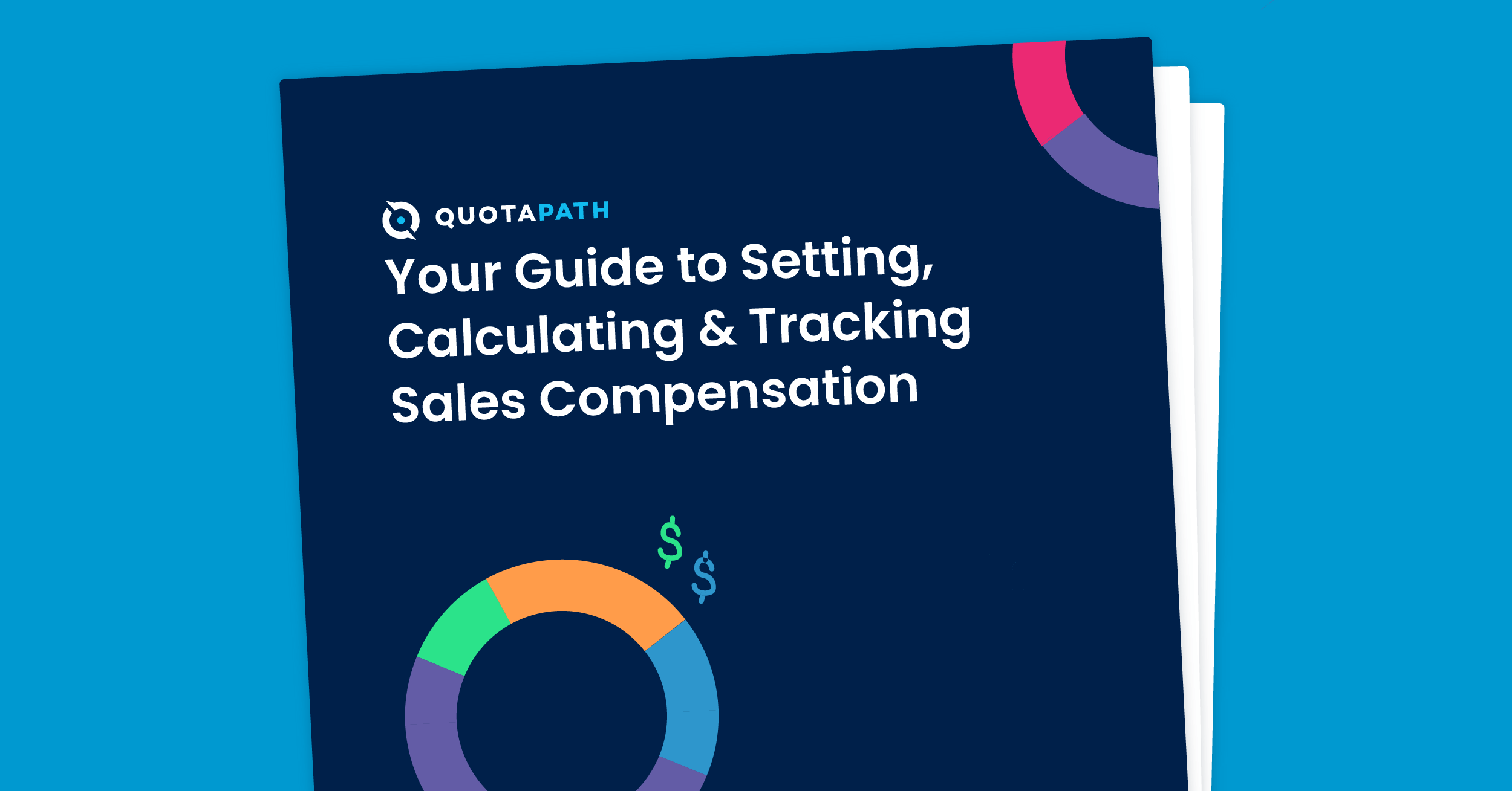 your guide to setting, calculating, and tracking sales compensation