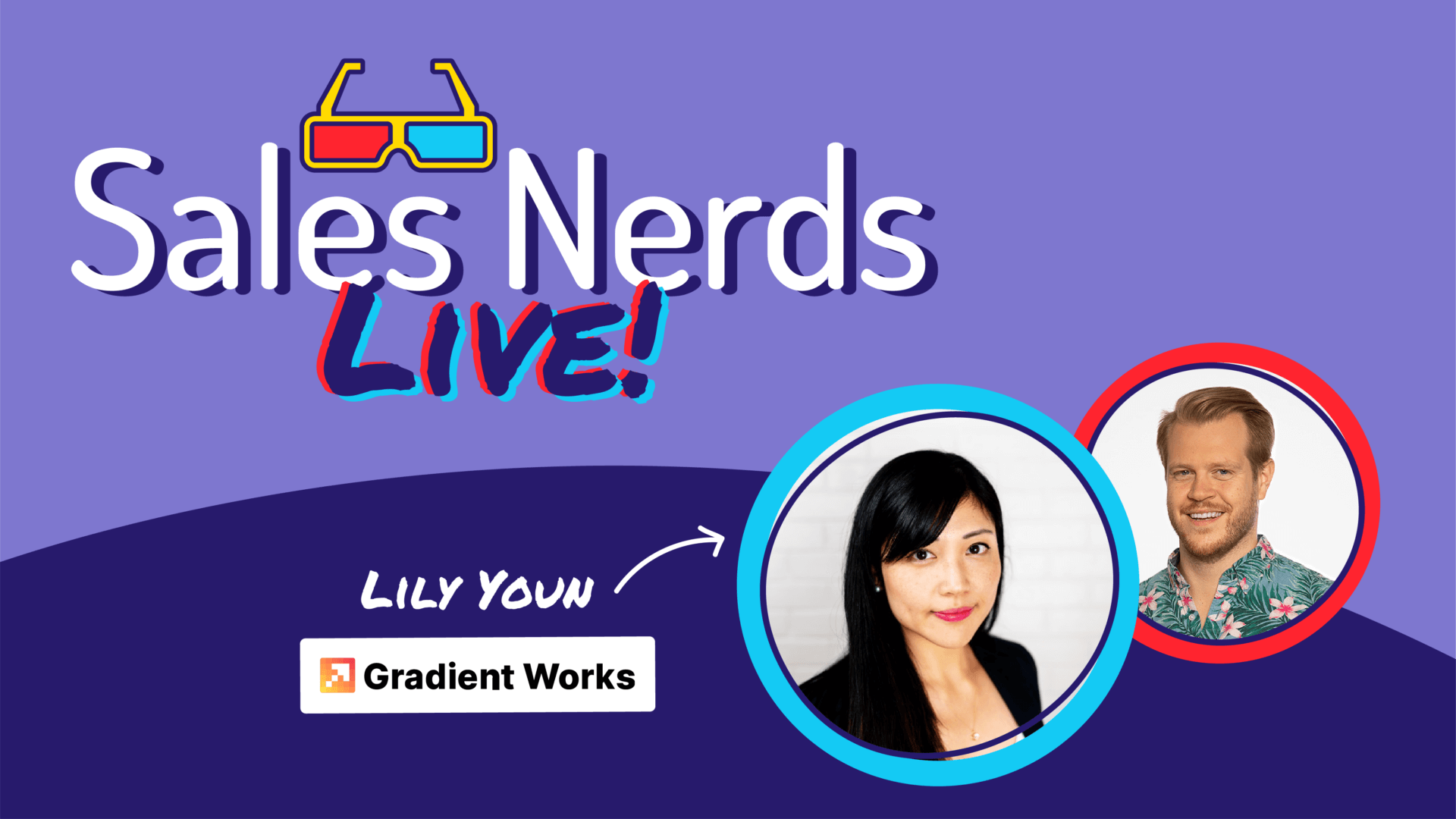 sales nerds live with lily youn