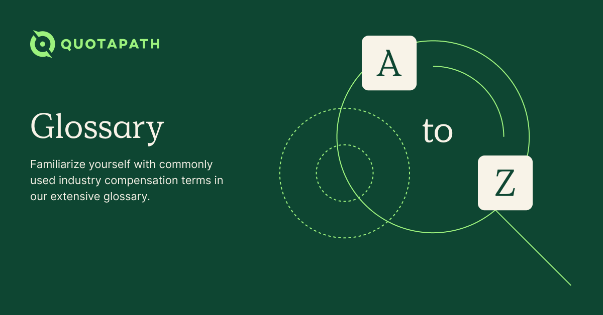 Glossary of Terms - QuotaPath